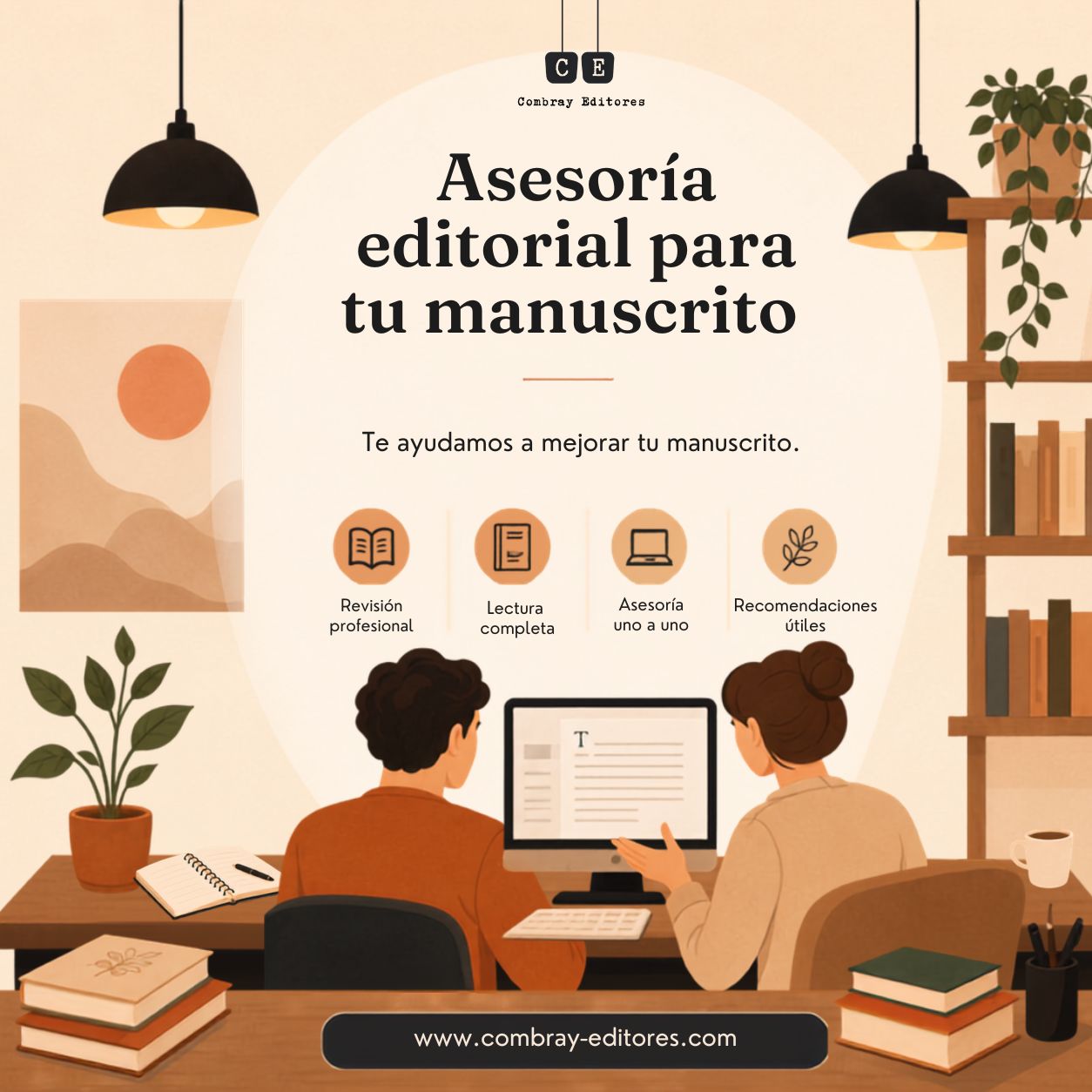 Asesoría editorial de Combray Editores para mejorar un manuscrito